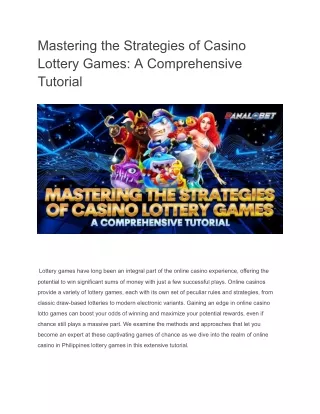 Mastering the Strategies of Casino Lottery Games_ A Comprehensive Tutorial