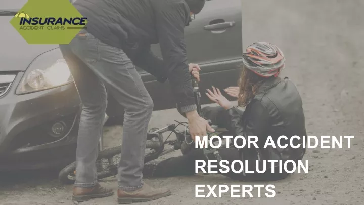 motor accident resolution experts