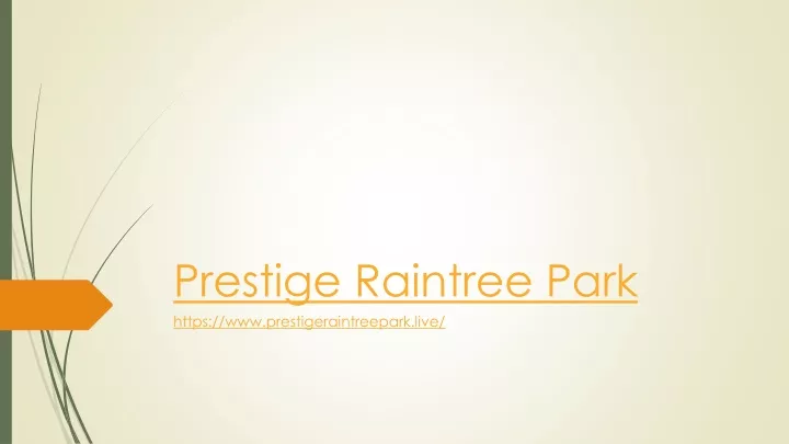 prestige raintree park