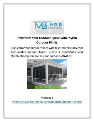 Transform Your Outdoor Space with Stylish Outdoor Blinds