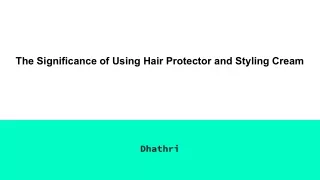 the significance of using hair protector