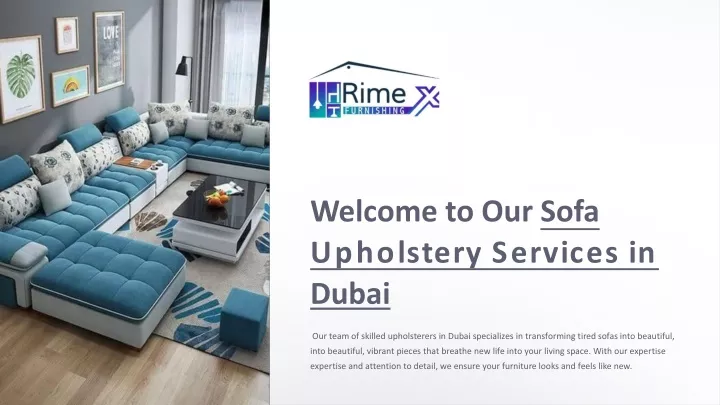 welcome to our sofa upholstery services in dubai