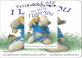 ⚡download You Are My I Love You: board book