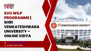 SVU WILP Programme | Shri Venkateshwara University – Online Vidya
