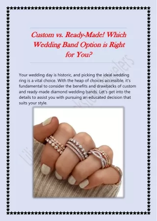 Custom vs. Ready-Made! Which Wedding Band Option is Right for You