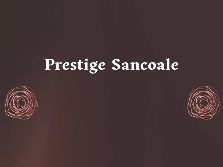 prestige sancoale
