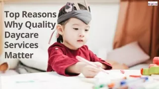 Top Reasons Why Quality Daycare Services Matter