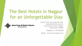 The Best Hotels in Nagpur for an Unforgettable Stay