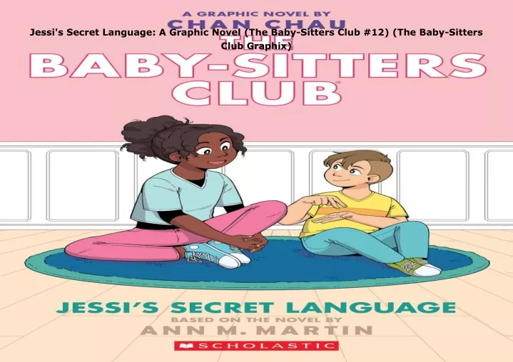 jessi s secret language a graphic novel the baby