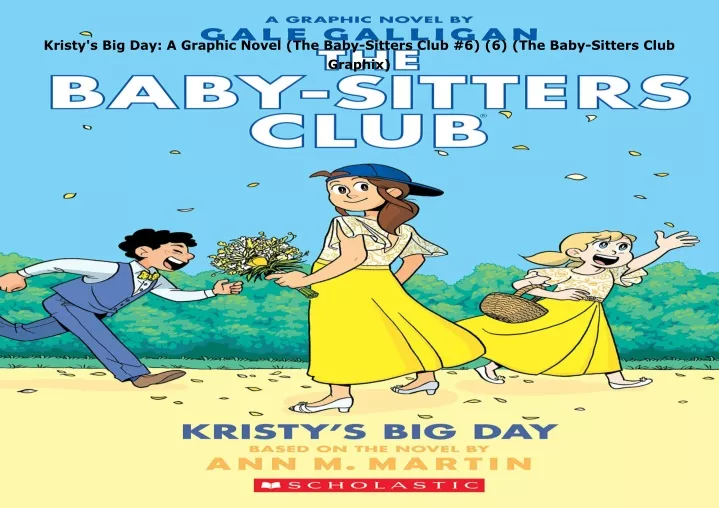 kristy s big day a graphic novel the baby sitters