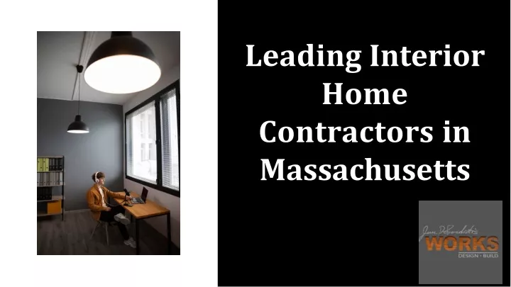 leading interior home contractors in massachusetts