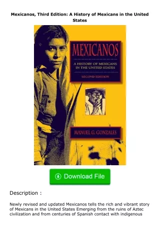 download⚡️ free (✔️pdf✔️) Mexicanos, Third Edition: A History of Mexicans in t