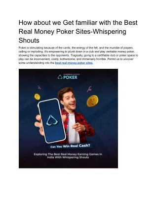 How about we Get familiar with the Best Real Money Poker Sites-Whispering Shouts