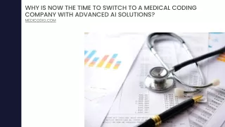 Why Is Now the Time to Switch to a Medical Coding Company with Advanced AI Solutions