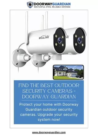 Top-Quality Outdoor Security Cameras by Doorway Guardian