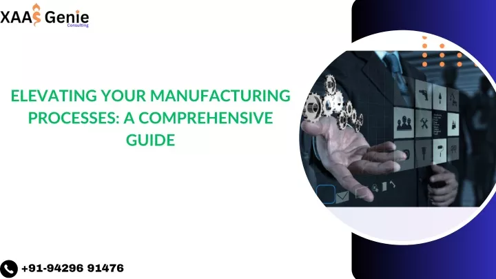 elevating your manufacturing processes