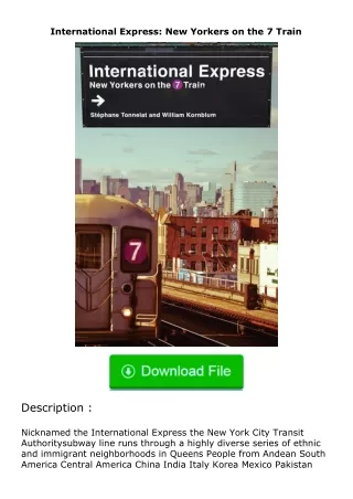 [PDF]❤READ⚡ International Express: New Yorkers on the 7 Train