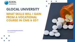 What Skills Will I Gain from a Vocational Course in CMS & ED?