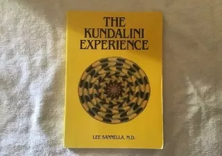 Read  [PDF]  The Kundalini Experience: Psychosis or Transcendence