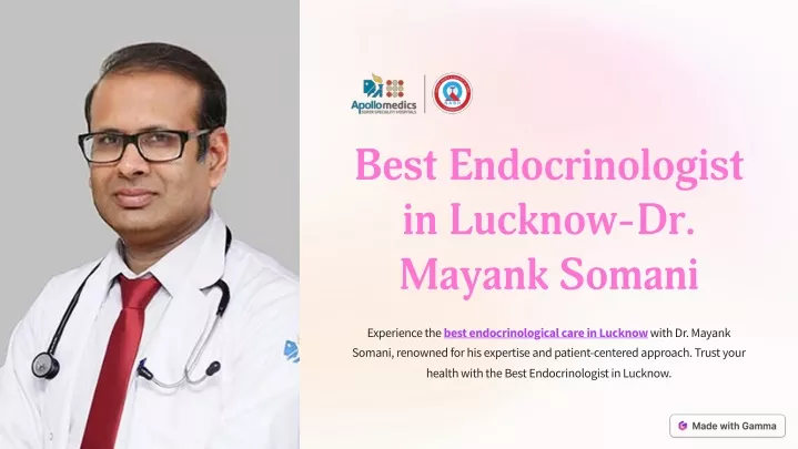 best endocrinologist in lucknow dr mayank somani