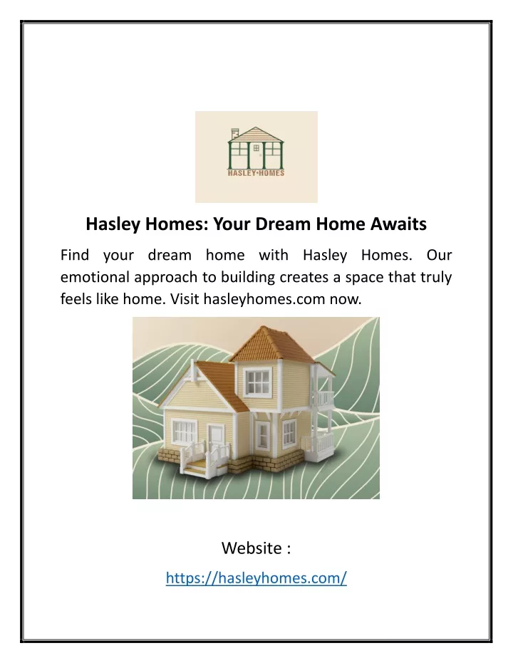 hasley homes your dream home awaits