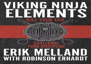 ✔ PDF_  Viking Ninja Elements: Kill Your Ego, Challenge Your Disc