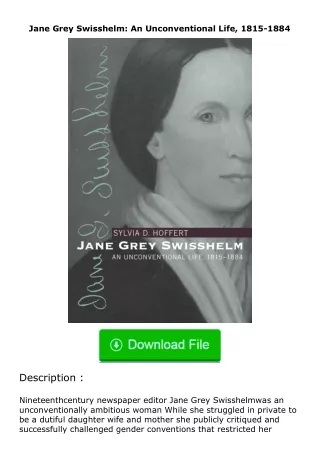 ✔️READ ❤️Online Jane Grey Swisshelm: An Unconventional Life, 1815-1884