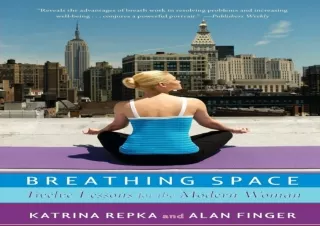 Download  [PDF]  Breathing Space: Twelve Lessons for the Modern W