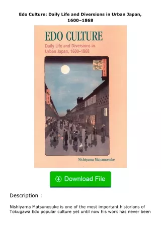 download⚡[PDF]❤ Edo Culture: Daily Life and Diversions in Urban Japan, 1600–18