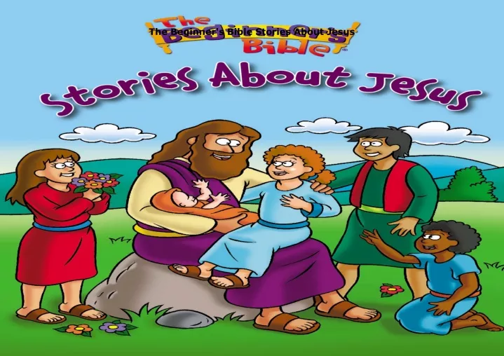 the beginner s bible stories about jesus