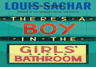 [PDF]❤️DOWNLOAD⚡️ There's A Boy in the Girls' Bathroom