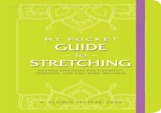 READ [PDF]  My Pocket Guide to Stretching: Anytime Stretches for