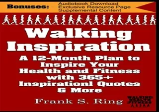 [READ DOWNLOAD]  Walking Inspiration: A 12-Month Plan to Inspire