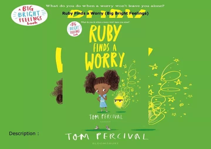 PPT - Download⚡️ Ruby Finds a Worry (Big Bright Feelings) PowerPoint ...