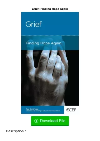 Pdf⚡(read✔online) Grief: Finding Hope Again