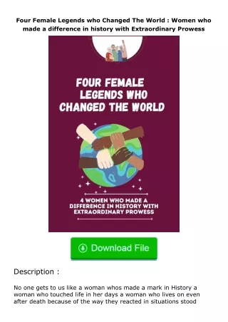 read ❤️(✔️pdf✔️) Four Female Legends who Changed The World : Women who made a