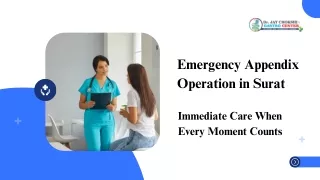 Emergency Appendix Operation in Surat