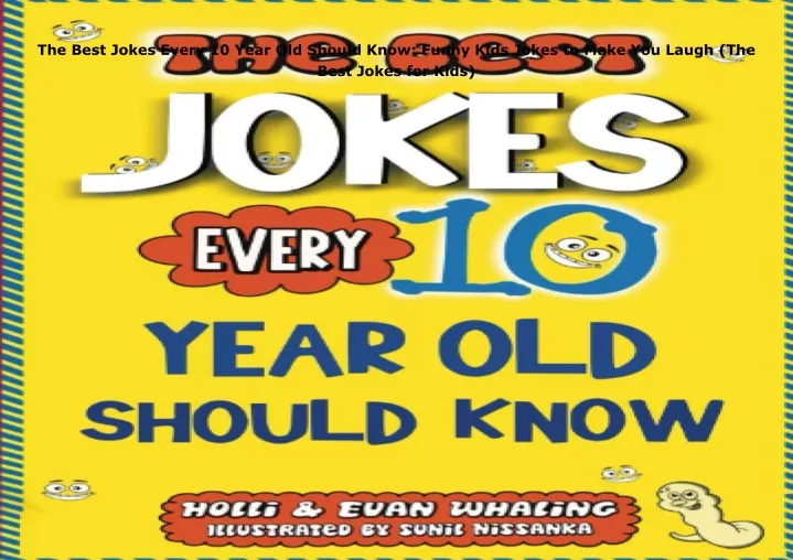 the best jokes every 10 year old should know