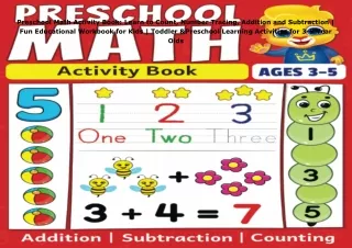 ⚡download Preschool Math Activity Book: Learn to Count, Number Tracing, Addition and
