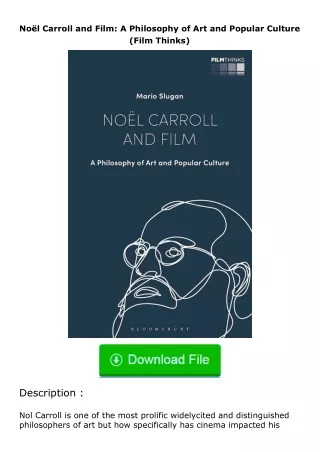 download⚡️ free (✔️pdf✔️) Noël Carroll and Film: A Philosophy of Art and Popul