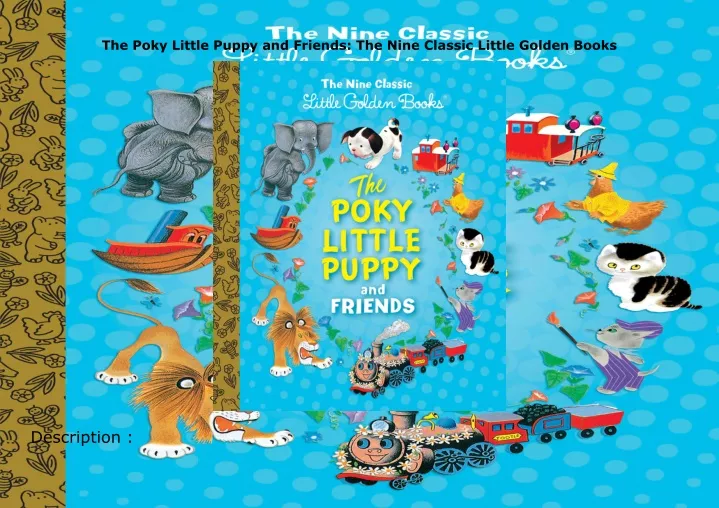 the poky little puppy and friends the nine