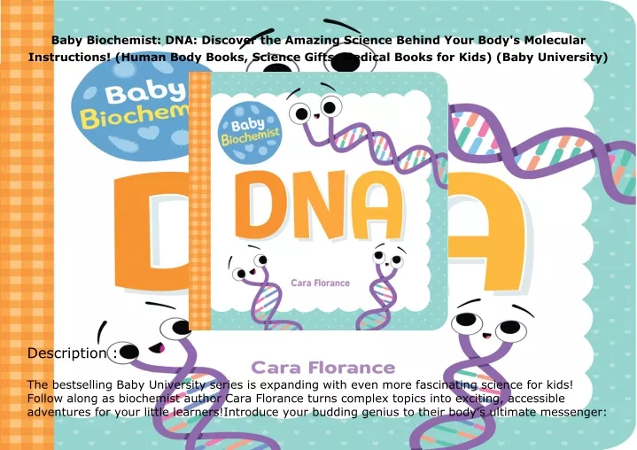 baby biochemist dna discover the amazing science