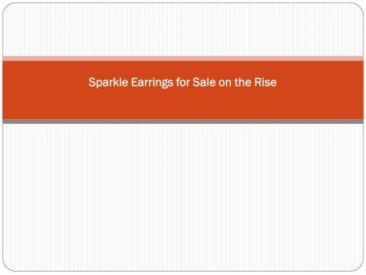 sparkle earrings for sale on the rise