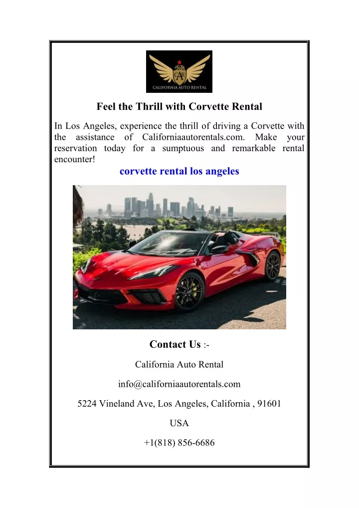 feel the thrill with corvette rental