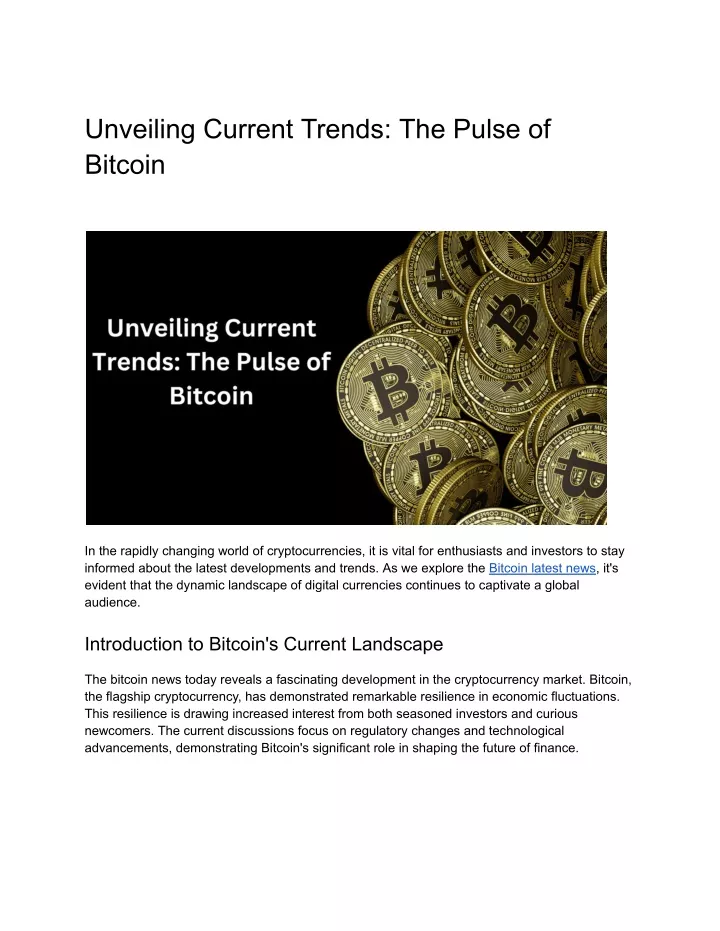 unveiling current trends the pulse of bitcoin