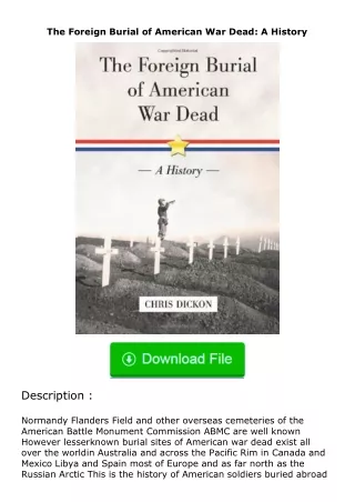 read ❤️(✔️pdf✔️) The Foreign Burial of American War Dead: A History