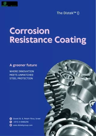 The Distek™️ - Best for Corrosion Resistance Coating Solutions