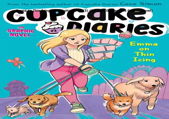 emma on thin icing the graphic novel 3 cupcake