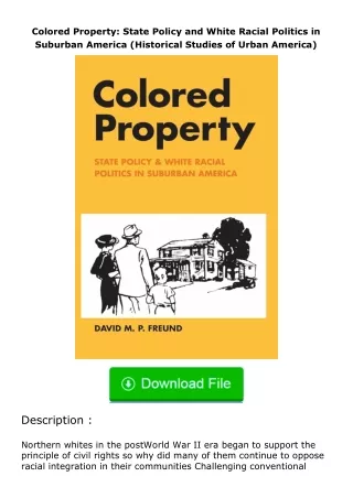 Download⚡ Colored Property: State Policy and White Racial Politics in Suburban