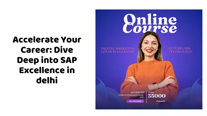 accelerate your career dive deep into sap excellence in delhi